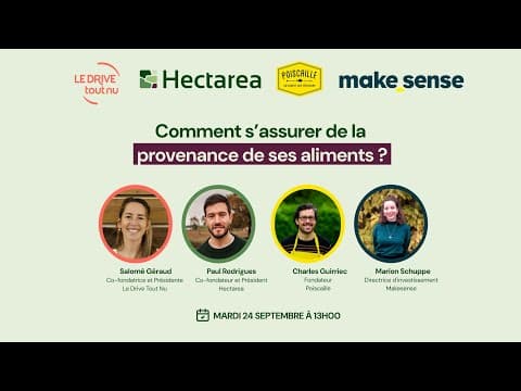 Comment s'assurer de la provenance de ses aliments ? avec Le Drive Tout Nu et Poiscaille