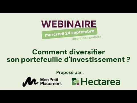 Comment diversifier son portefeuille d'investissement ? en partenariat avec Mon Petit Placement